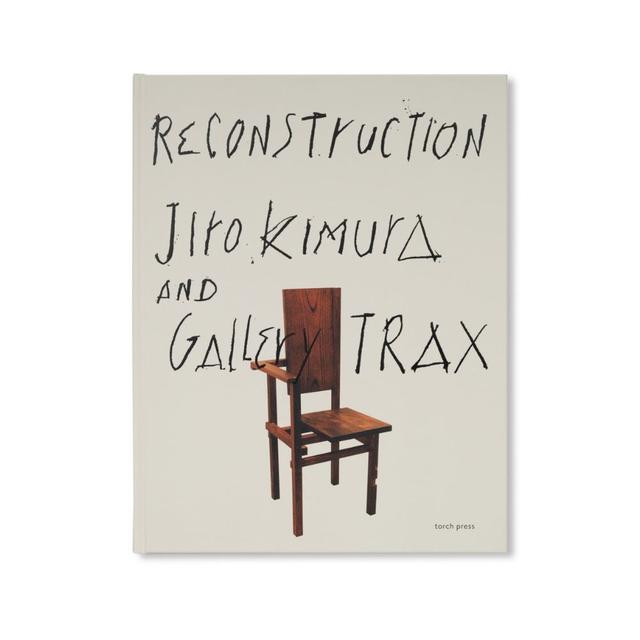 ReConstruction　木村二郎とギャラリートラックス