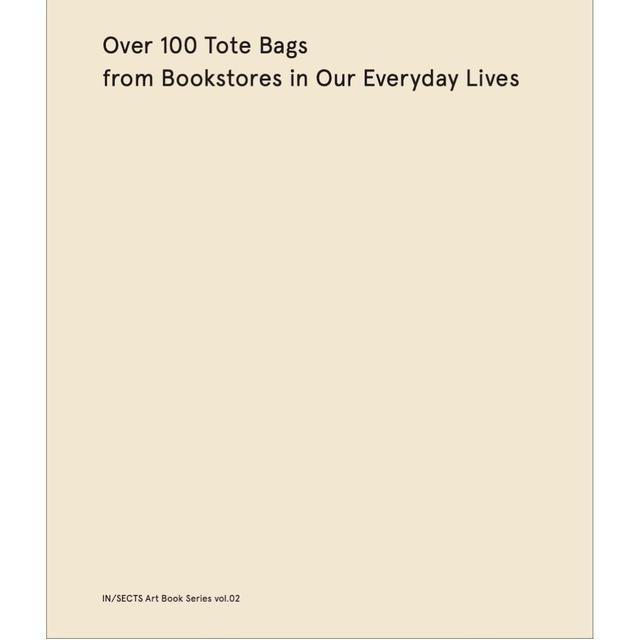 Over 100 Tote Bags from Bookstores in Our Everyday Lives