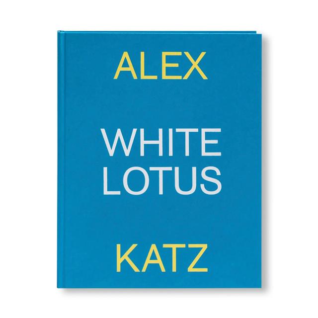 WHITE LOTUS by Alex Katz（アレックス・カッツ） 作品集