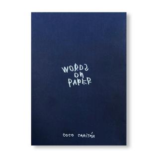 WORDS ON PAPER by Coco Capitan（ココ・カピタン）