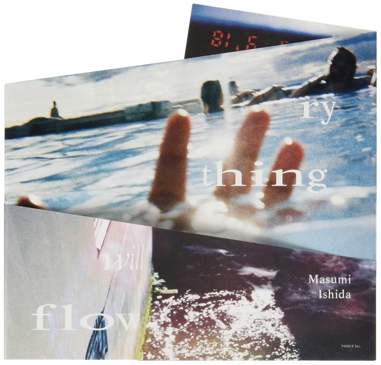 (サイン本) everything will flow 石田真澄 