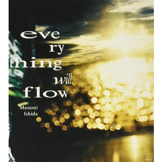(サイン本) everything will flow 石田真澄 