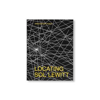  LOCATING SOL LEWITT by Sol LeWitt ソル・ルウィット 作品集