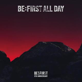 【ポイント５倍・予約】 5/6発売 BE:FIRST BE:FIRST ALL DAY 通常盤　SG スマプラ対応
