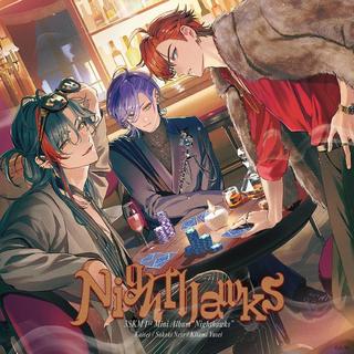 【ポイント5倍・予約】 4/29発売 ３SKM Nighthawks 初回生産限定盤B ２CD にじさんじ