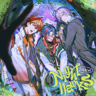 【ポイント5倍・予約】 4/29発売 ３SKM Nighthawks 通常盤 CD にじさんじ