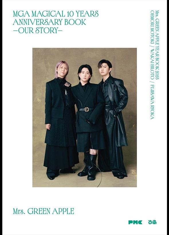 MGA MAGICAL 10 YEARS ANNIVERSARY BOOK - OUR STORY - / Mrs. GREEN APPLE (ミセスグリーンアップル)