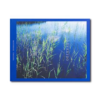 【表紙の選択可】『北海道』 田川基成 写真集