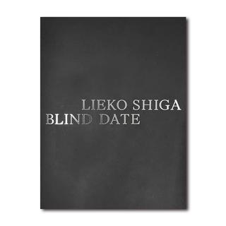 BLIND DATE by Lieko Shiga  志賀理江子 写真集