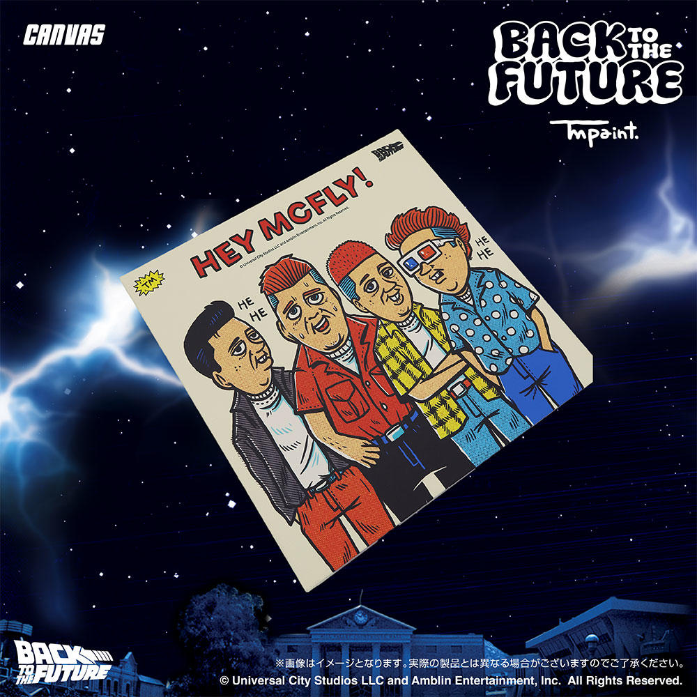 【受注生産：7月末頃お渡し予定】Back To The Future(バックトゥザフューチャー) x TM paint キャンバス Biff and His Gang(ビフのギャング達)