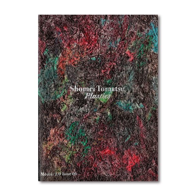 Medeia 2.0 ISSUE06　Shomei Tomatsu Plastics　東松照明 写真集