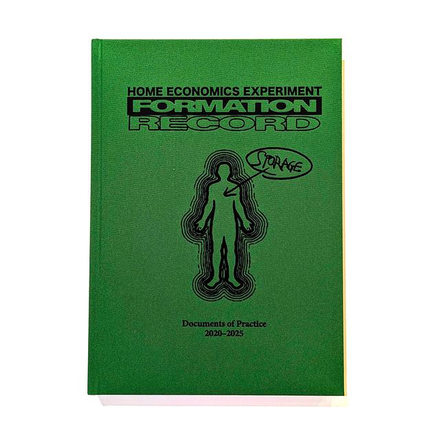 HOME ECONOMICS EXPERIMENT "FORMATION RECORD" - Documents of Practice 2020-2025 作品集