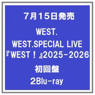 【予約・ポイント５倍】 7/15発売 WEST. WEST. SPECIAL LIVE 『WESTA!』2025-2026 初回盤 ２Blu-ray