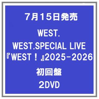 【予約・ポイント５倍】 7/15発売 WEST. WEST. SPECIAL LIVE 『WESTA!』2025-2026 初回盤 ２DVD