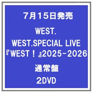 【予約・ポイント５倍】 7/15発売 WEST. WEST. SPECIAL LIVE 『WESTA!』2025-2026 通常盤 ２DVD