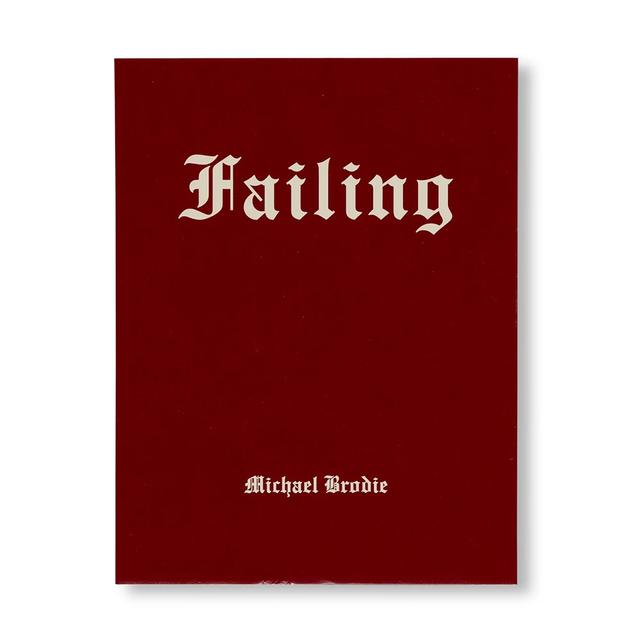 【3000部限定】FAILING by Mike Brodie（マイク・ブロディー） 写真集