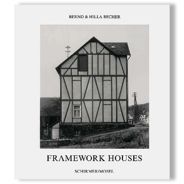 FRAMEWORK HOUSES by Bernd und Hilla Becher（ベルント&ヒラ・ベッヒャー） 写真集