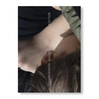 【予約／限定750部】WOLVES by Winter Vandenbrink（ウィンター・ヴァンデンブリンク）※7月下旬頃入荷予定