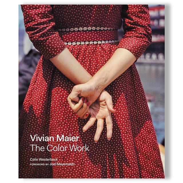 The Color Work by Vivian Maier（ヴィヴィアン・マイヤー） 写真集