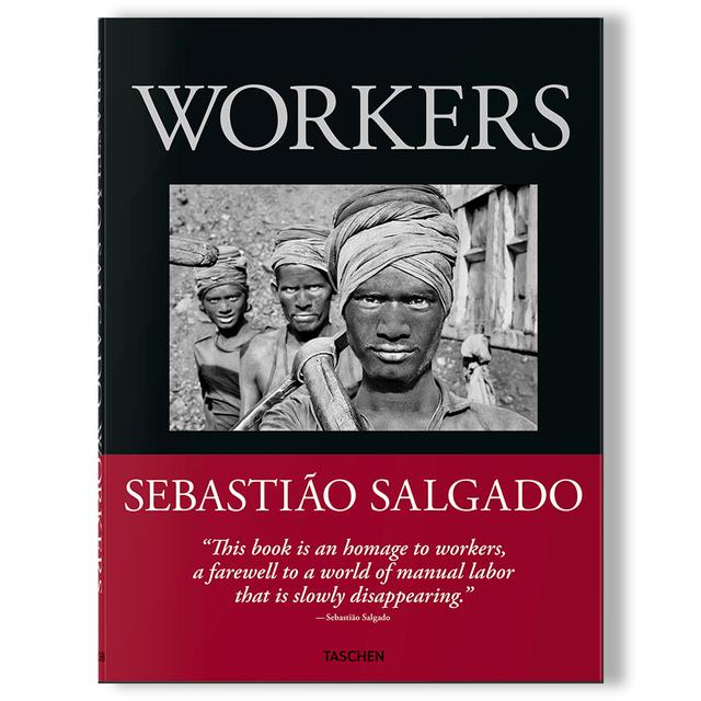 Sebastiao Salgado. Workers. An Archaeology of the Industrial Age セバスチャン・サルガド 写真集