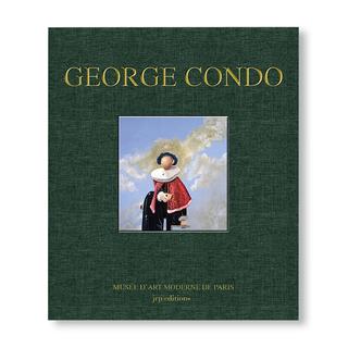 GEORGE CONDO by George Condo（ジョージ・コンド） 作品集