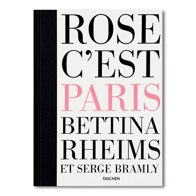 【Collector’s Edition】Bettina Rheims/Serge Bramly. Rose, c'est Paris (ベッティナ・ランス／セルジュ・ブラムリー) 写真集 ※ご注文より1週間～10日程度で発送予定
