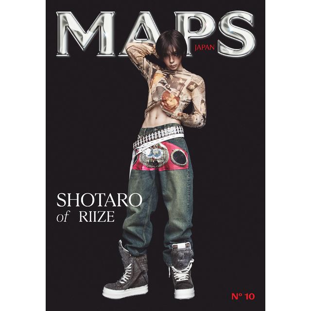 (予約) 8/28発売 MAPS JAPAN No.10 SHOTARO(RIIZE) 表紙B