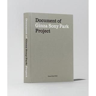 Document of Ginza Sony Park Project