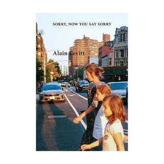 【800部限定】SORRY , NOW YOU SAY SORRY　Alain Levitt（アラン・レヴィット） 写真集