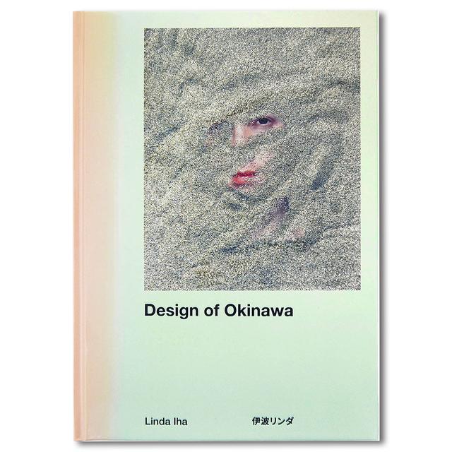 Design of Okinawa　伊波リンダ　写真集
