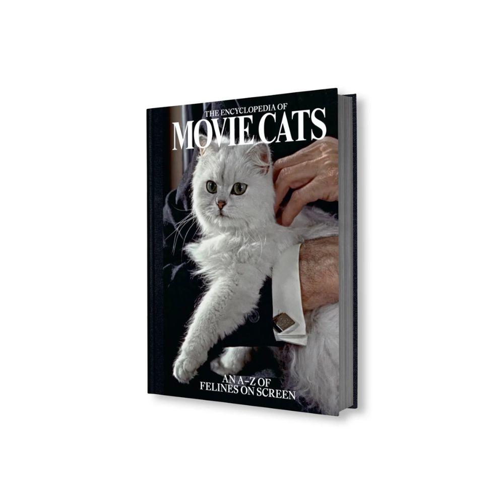 THE ENCYCLOPEDIA OF MOVIE CATS: AN A-Z OF FELINES ON SCREEN