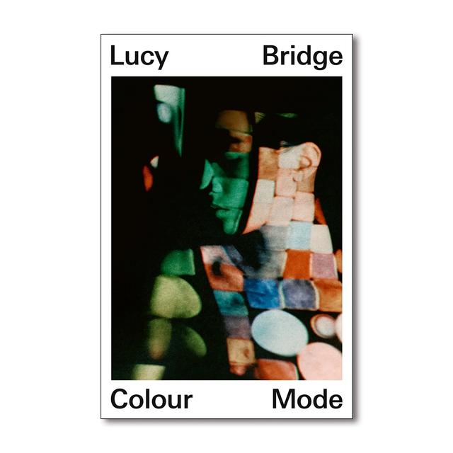 Lucy Bridge Colour Mode　ルーシー・ブリッジ　作品集