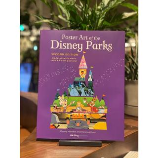 Poster Art of the Disney Parks, Second Edition POSTER ART OF THE DISNEY PARKS （Disney Editions Deluxe）