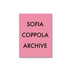 ARCHIVE by Sofia Coppola ソフィア・コッ...　人気商品