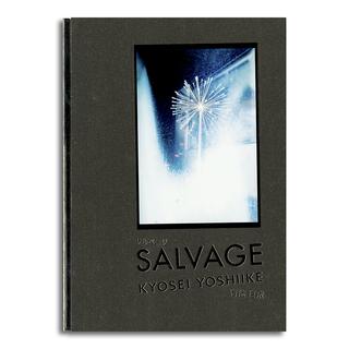 【限定100部／サイン入り】SALVAGE　吉池巨成　写真集